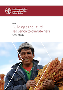Chile – Building agricultural resilience to climate risks